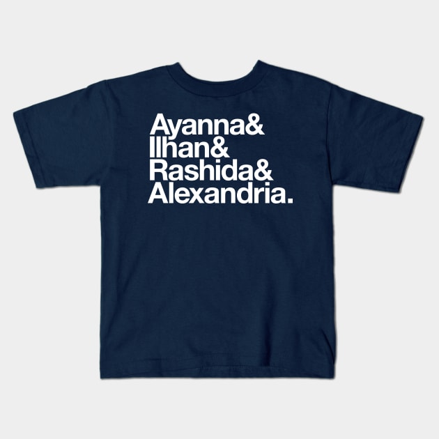 Ayanna & Ilhan & Rashida & Alexandria Kids T-Shirt by gnotorious